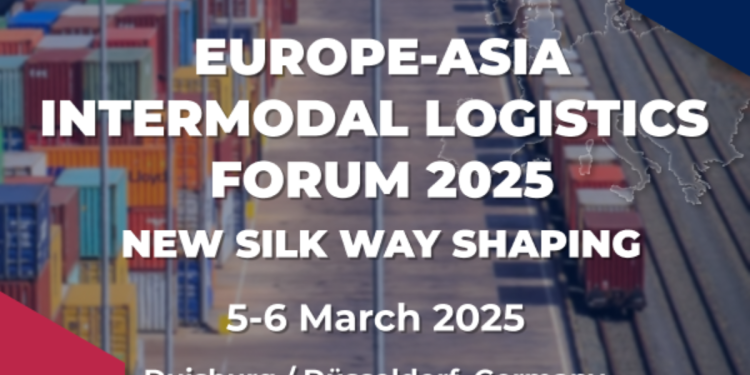 Europe-Asia Intermodal Logistics 2025: Shaping the Future of Transcontinental Trade