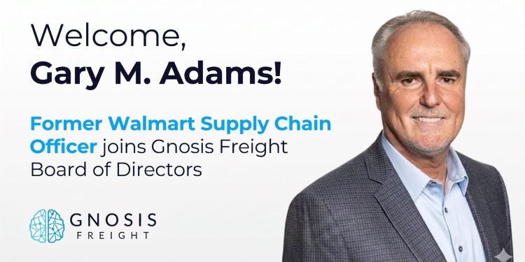 Gnosis Freight Appoints Former Walmart Logistics Chief to Board