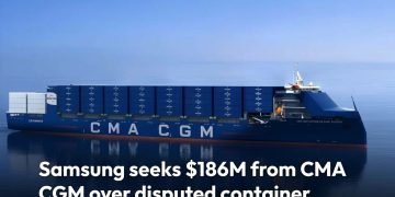 Samsung seeks $186M from CMA CGM over disputed container charges