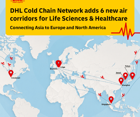 DHL opens six new Asia corridors to expand healthcare air cargo network